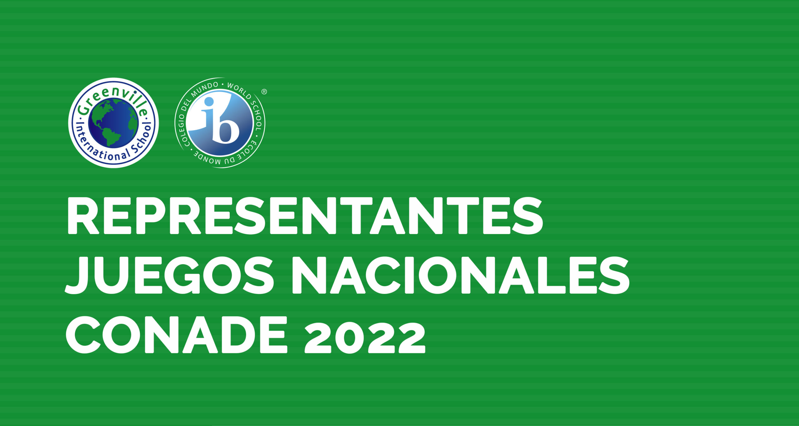 Representantes de los Juegos Nacionales CONADE 2022